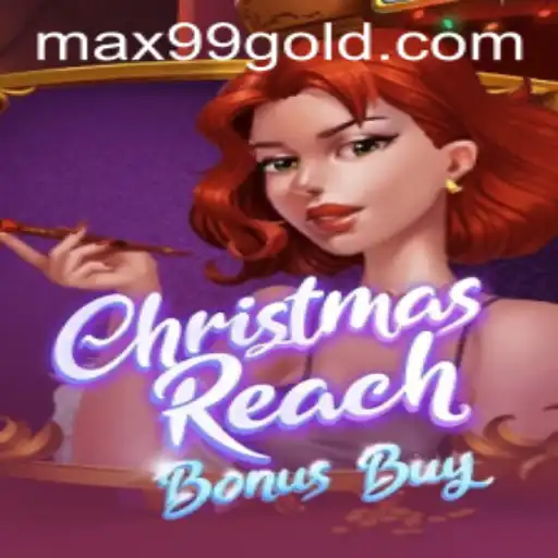 Unlock the Magic of 'ChristmasReachBonusBuy' - A Festive Gaming Adventure