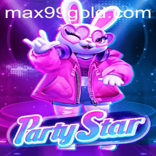 Dive into the Ultimate Experience with PartyStar: A Dynamic Exploration of MAX99.FUN
